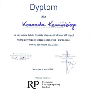 finalistą VIII edycji Olimpiady Wiedzy o Bezpieczeństwie i Obronności.